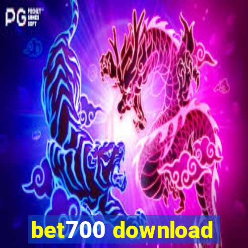 bet700 download